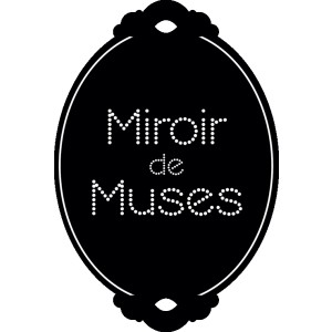 Miroir des Muses
